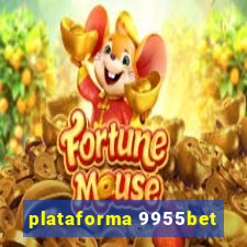 plataforma 9955bet